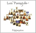 PANIAGUA, LUIS - FRAGMENTOS (Compact Disc)