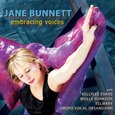 BUNNETT, JANE - EMBRACING VOICES (Compact Disc)