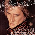 STEWART, ROD - FOOLISH BEHAVIOUR         (Compact Disc)