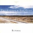 RUNRIG - CUTTER & THE CLAN (Compact Disc)