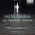 NAPOLETANI, FEDERICA - SALVE REGINA: LEO/PERGOLE (Compact Disc)