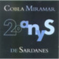 COBLA MIRAMAR - 20 ANYS DE SARDANES (Compact Disc)