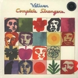 VETIVER - COMPLETE STRANGERS (Compact Disc)
