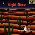 LA VIENTA - NIGHT DANCE (Compact Disc)