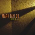TAYLOR, MARK - SPECTRE (Compact Disc)