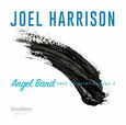 HARRISON, JOEL - ANGEL BAND - FREE.. (Compact Disc)