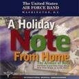AIRMEN OF NOTE - A HOLIDAY NOTE FROM HOME (Compact Disc)