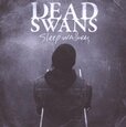 DEAD SWANS - SLEEP WALKERS (Compact Disc)