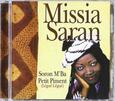 SARAN, MISSIA - PETIT PIMENT (Compact Disc)