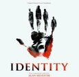 BANDA SONORA ORIGINAL - IDENTITY                  (Compact Disc)
