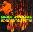 BEAU JOCQUE - PICK UP ON THIS! (Compact Disc)
