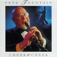 FOUNTAIN, PETE - CHEEK TO CHEEK (Compact Disc)