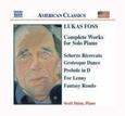 FOSS, L. - COMPLETE WORKS FOR PIANO (Compact Disc)