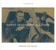 NORTH MISSISSIPPI ALLSTARS - PRAYER FOR PEACE (Compact Disc)