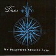 DEVICS - MY BEAUTIFUL SINKING SHIP (Compact Disc)