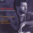 BENOIT, TAB - BROTHER TO THE BLUES (Compact Disc)