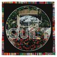QUILT - QUILT (Compact Disc)