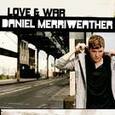 MERRIWEATHER, DANIEL - LOVE & WAR (Compact Disc)
