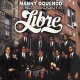 OQUENDO, MANNY - LIBRE -GREATEST HITS- (Compact Disc)