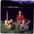 NICKEL CREEK - NICKEL CREEK (Compact Disc)