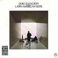 ELLINGTON, DUKE - LATIN AMERICAN SUITE (Compact Disc)