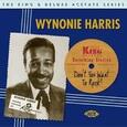 HARRIS, WYNONIE - DON'T YOU WANT TO ROCK ? (Compact Disc)
