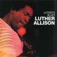 ALLISON, LUTHER - LUTHER'S BLUES: BLUES CLASSICS (Compact Disc)