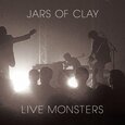 JARS OF CLAY - LIVE MONSTERS (Compact Disc)