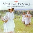 VARIOUS ARTISTS - MEDITATIONS FOR SPRING (Compact Disc)