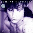 THUNDERS, JOHNNY - QUE SERA SERA (Compact Disc)