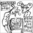 DUBUFFET, JEAN - EXPERIENCES MUSICALES -HQ- (Disco Vinilo LP)