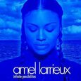 LARRIEUX, AMEL - INFINITE POSSIBILITIES (Compact Disc)
