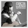 LUENGO, CARLOS - TARDE PERO CORRIENDO (Compact Disc)
