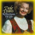 EVANS, DALE - REFLECTIONS OF LIFE (Compact Disc)