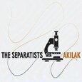 SEPARATISTS - AKILAK (Compact Disc)