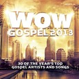 VARIOS ARTISTAS - WOW GOSPEL 2013 (Compact Disc)