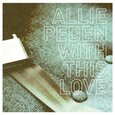 PEDEN, ALLIE - WITH THIS LOVE (Compact Disc)