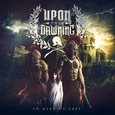 UPON THIS DAWNING - TO KEEP US SAFE (Compact Disc)