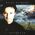 BREGOVIC, GORAN - SONGBOOK (Compact Disc)