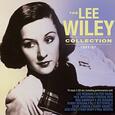 WILEY, LEE - LEE WILEY COLLECTION 1931 - 1957 (Compact Disc)