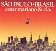 MARIANO, CESAR - SAO PAULO BRASIL (Compact Disc)