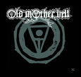 OLD MOTHER HELL - OLD MOTHER HELL (Compact Disc)