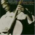 FENNELL, MUNEER B. - AN ENCOUNTER WITH HIGHER (Compact Disc)