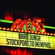 JUNGR, BARB - STOCKPORT TO MEMPHIS (Compact Disc)