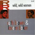 BROWN, RUTH - WILD WILD WOMEN!!! (Compact Disc)