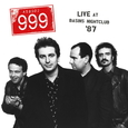 999 - LIVE AT THE BASINS NIGHTCLUB 87 -HQ- (Disco Vinilo LP)