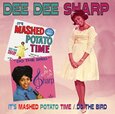 SHARP, DEE DEE - IT'S MASHED POTATO TIME/DO THE BIRD (Compact Disc)