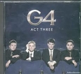 G4 - ACT THREE (Compact Disc)