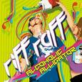 RIFF RAFF - ALCOHOLIC ALLIGATOR (Compact Disc)