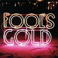 FOOL'S GOLD - LEAVE NO TRACE (Compact Disc)